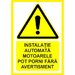 Placuta pentru instalatie automata motoarele pot porni fara avertisment